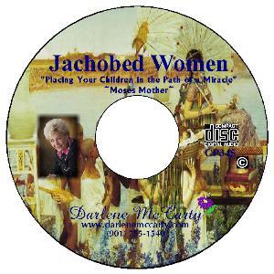 Jachobed Women - Placing Your Children in the Path of a Miracle! CD (click for more info)