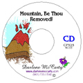 Mountian, Be Thou Removed! CD (click for more info)