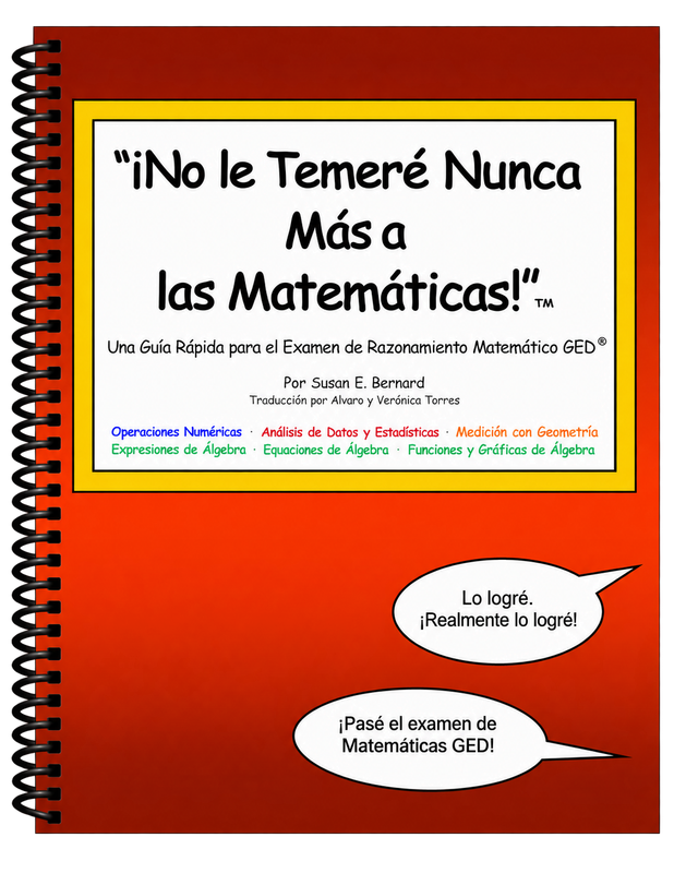“¡No le Temeré Nunca Más a las Matemáticas!”