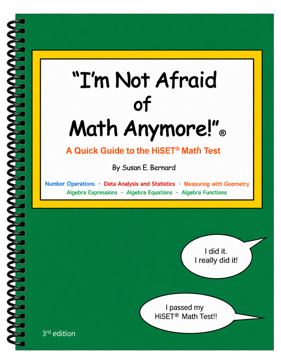 "I'm Not Afraid of Math Anymore!"