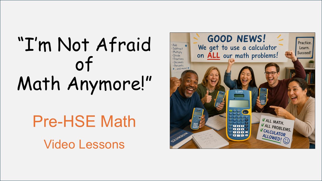 "I'm Not Afraid of Math Anymore!"