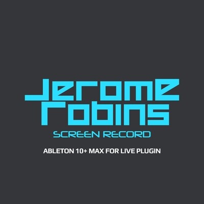 Jerome Robins Screen Record 10+ Max For Live Plugin