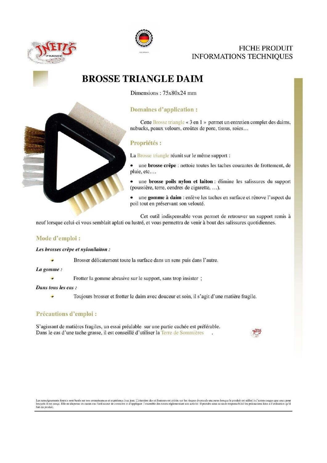 Brosse triangle daim