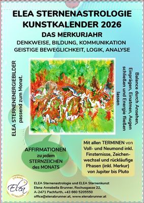 VORBESTELLER: ELEA STERNENASTROLOGIE Kunstkalender 2026 in A3 mit den einzigartigen Motiven der ELEA Sternenergiebilder in limitierter Auflage / SONDERPREIS bis Do. 6.11.25!