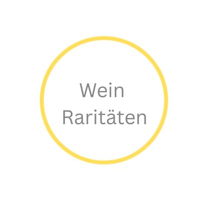 Wein Raritäten