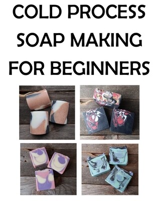 E-Book: Cold Process Soap Making for Beginners