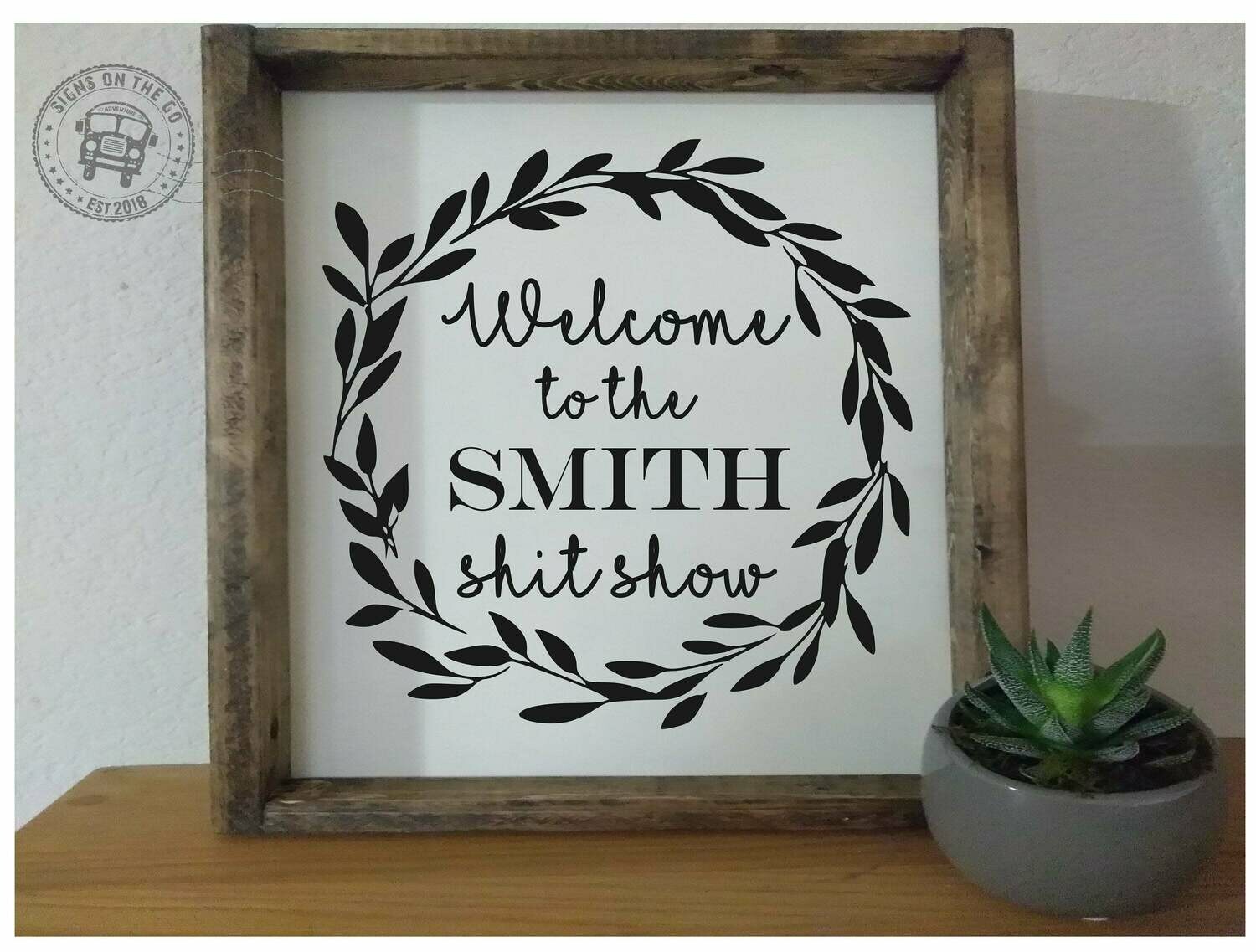 Welcome To The Shit Show