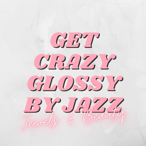 Get Crazy Glossy by Jazz
