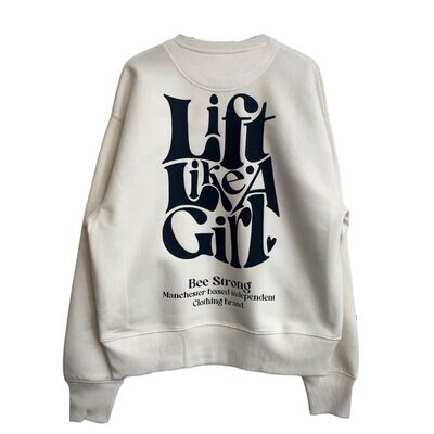 LIFT LIKE A GIRL SWEATSHIRT - CHOOSE YOUR COLOUR