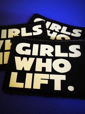 GIRLS WHO LIFT Patch