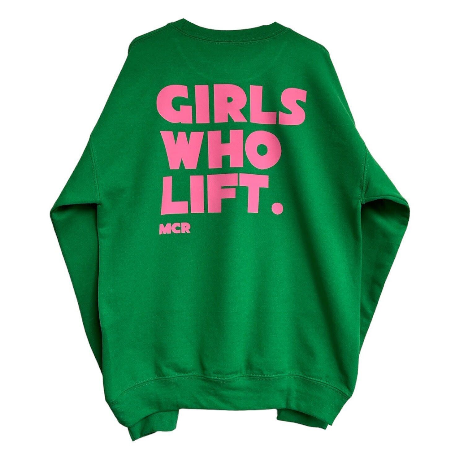 GIRLS WHO LIFT SWEATSHIRT - KELLY GREEN