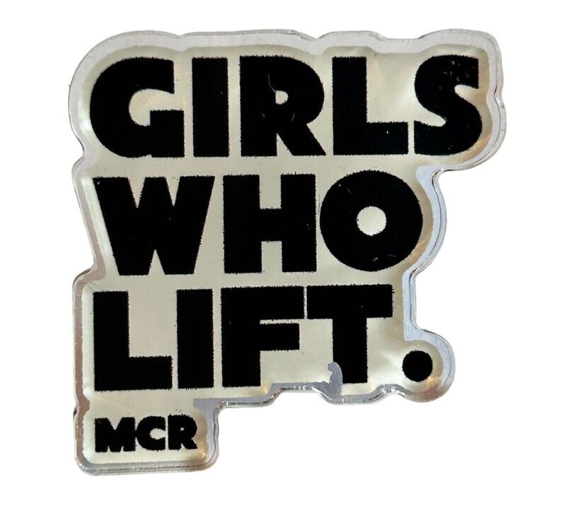 PIN BADGE - BLACK & WHITE GIRLS WHO LIFT