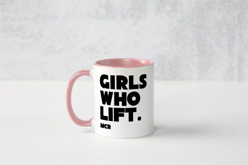 GIRLS WHO LIFT MUG PINK