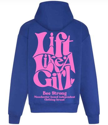 LIFT LIKE A GIRL HOODIE- ROYAL BLUE
