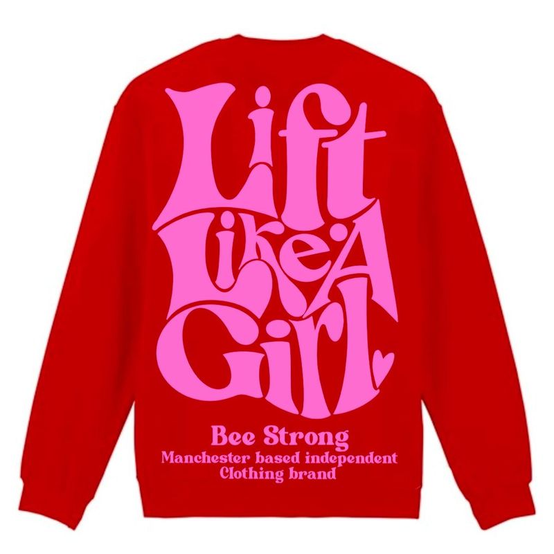 LIFT LIKE A GIRL SWEATSHIRT  - RED