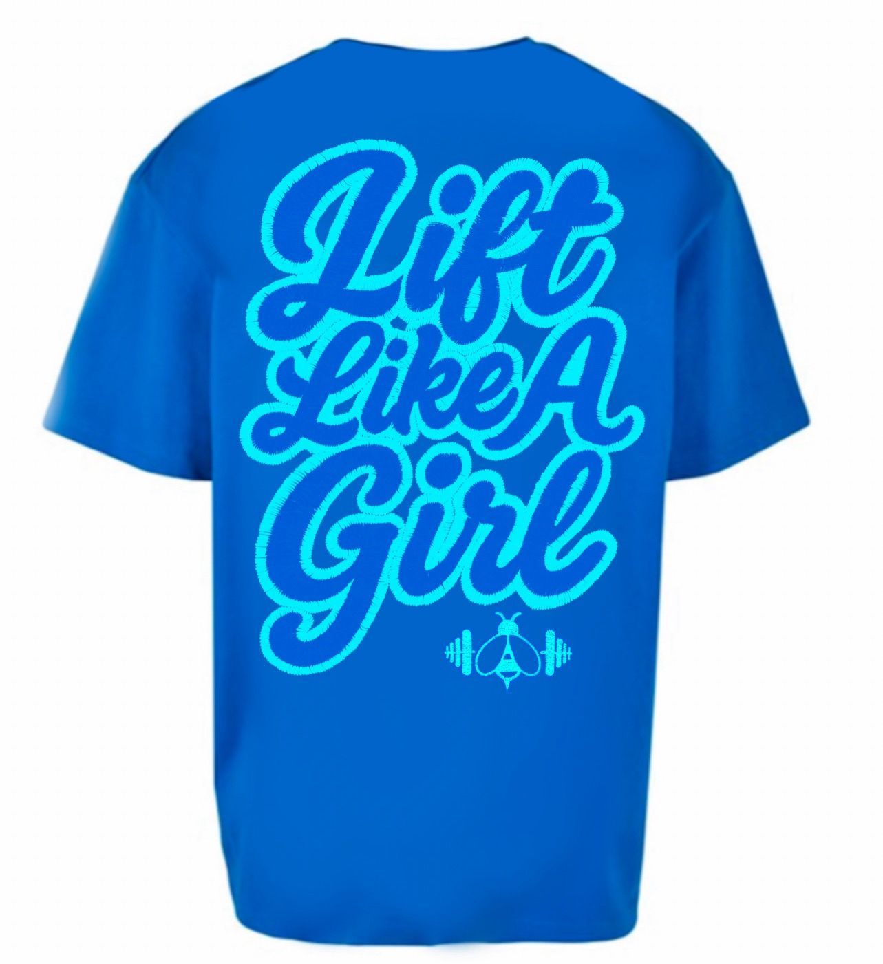 LIFT LIKE A GIRL 25 OVERSIZED TEE - ROYAL BLUE