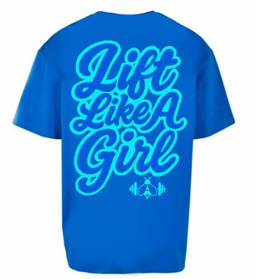LIFT LIKE A GIRL 25 OVERSIZED TEE - ROYAL BLUE