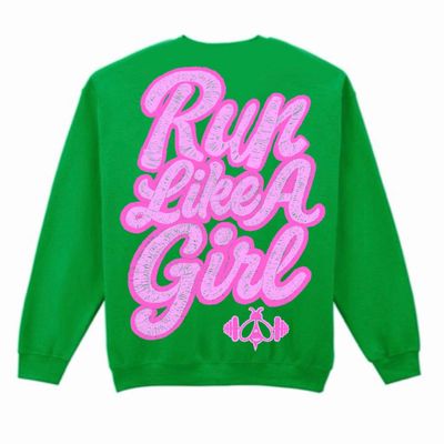 RUN LIKE A GIRL Sweatshirt - Choose your own colours