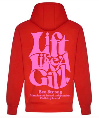 LIFT LIKE A GIRL HOODIE - CHOOSE YOUR COLOUR