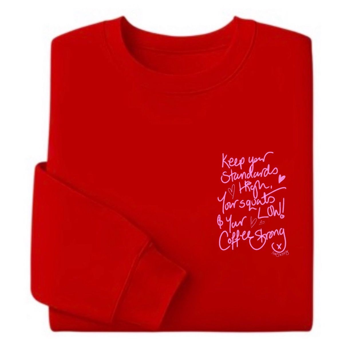 HIGH STANDARDS - Sweatshirt - Choose your own colours HIGH STANDARDS - Sweatshirt - Choose your own colours