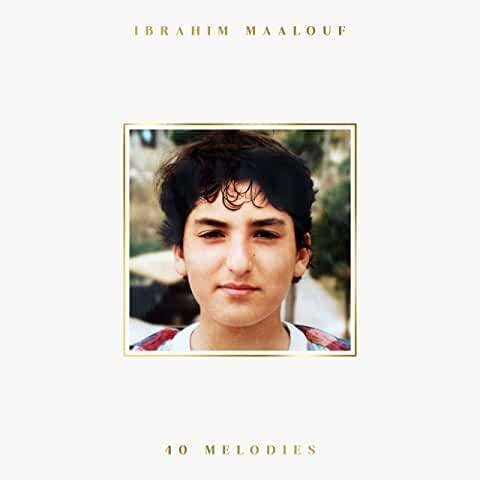 Maalouf, Ibrahim '40 Melodies' Maalouf, Ibrahim '40 Melodies'