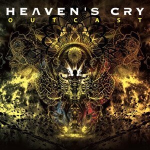 Heaven’s Cry 'Outcast'