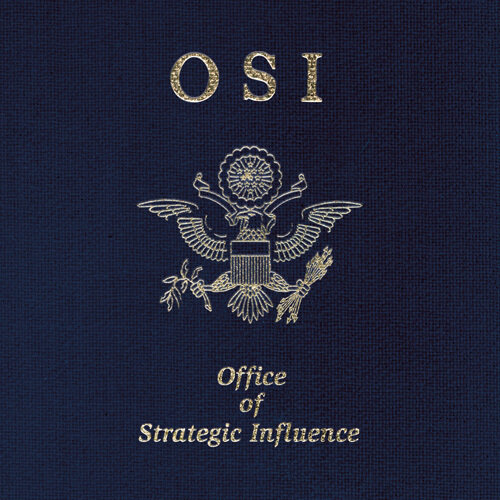 OSI 'Office Of Startegic Influence'