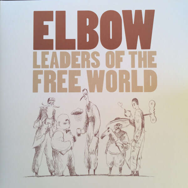 Elbow 'Leaders Of The Free World'