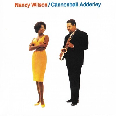 Wilson, Nancy / Adderley, Cannonball 'Nancy Wilson / Cannonball Adderley'