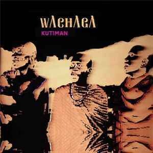 Kutiman 'Wachaga '