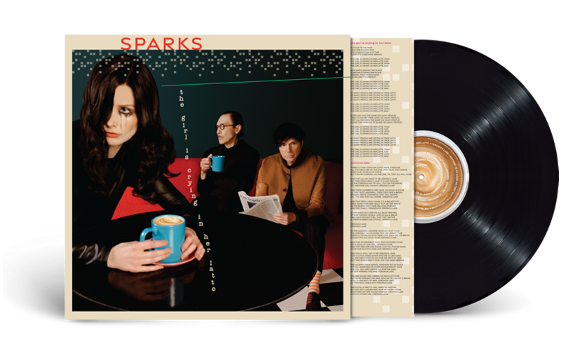 Sparks 'The Girl Is Crying In Her Latte (Vinyl)'