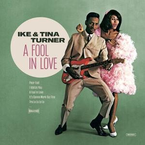 Turener, Ike & Tina 'A Fool Of Love'