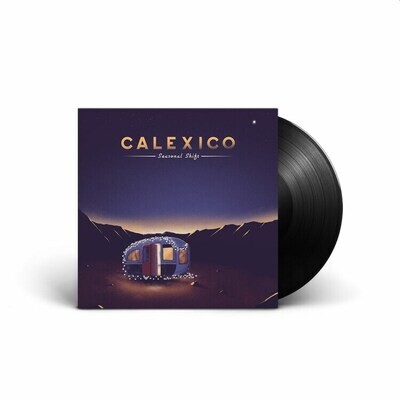 Calexico 'Seasonal Shift (Heavyweight LP+MP3)'