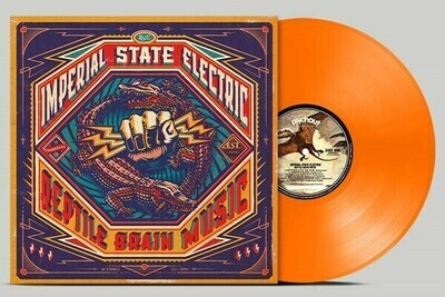 Imperial State Electric 'Reptile Brain Music (Ltd. Orange LP) (RSD BF23)'