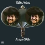 Willie Nelson 'Shotgun Willie (50th Anniversary Deluxe Edition)'