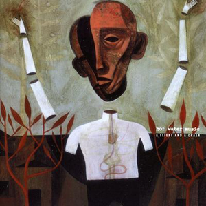 Hot Water Music 'A Flight And A Crash' Hot Water Music 'A Flight And A Crash'