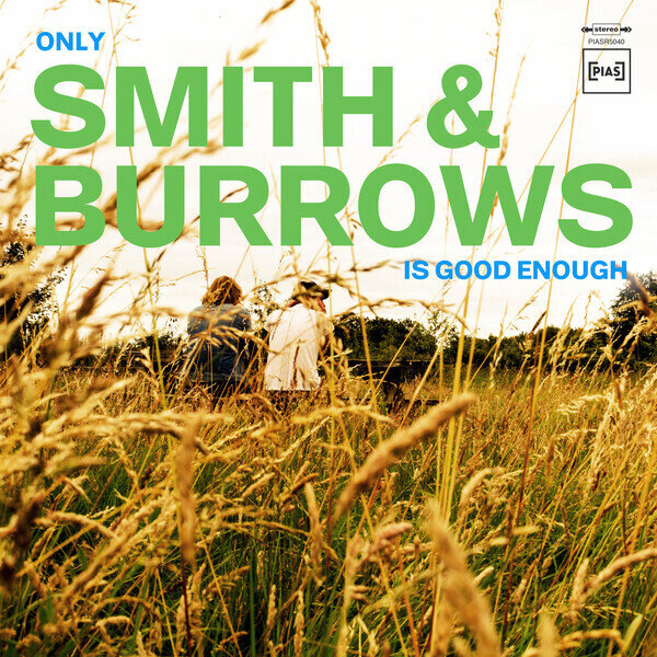 Smith & Burrows 'Only Smith & Burrows Is Good Enough' Smith & Burrows 'Only Smith & Burrows Is Good Enough'
