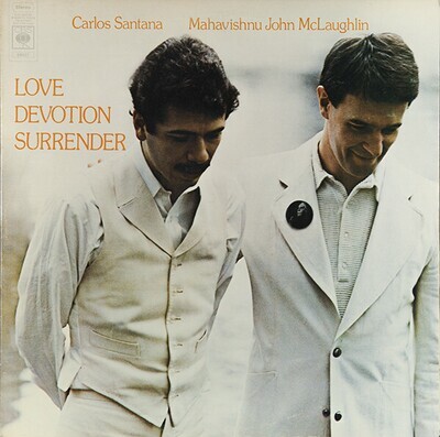 Santana, Carlos / Mahavishnu John McLaughlin 'Love Devotion Surrender '