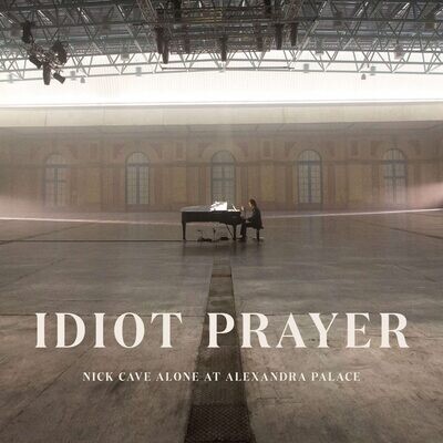 Cave,Nick/Bad Seeds,The 'Idiot Prayer-Nick Cave Alone At Alexandra Palace'