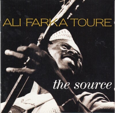 Touré, Ali Farka 'The Source'