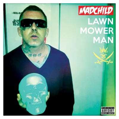 Madchild 'Lawn Mower Man (10 Year Anniversary)'