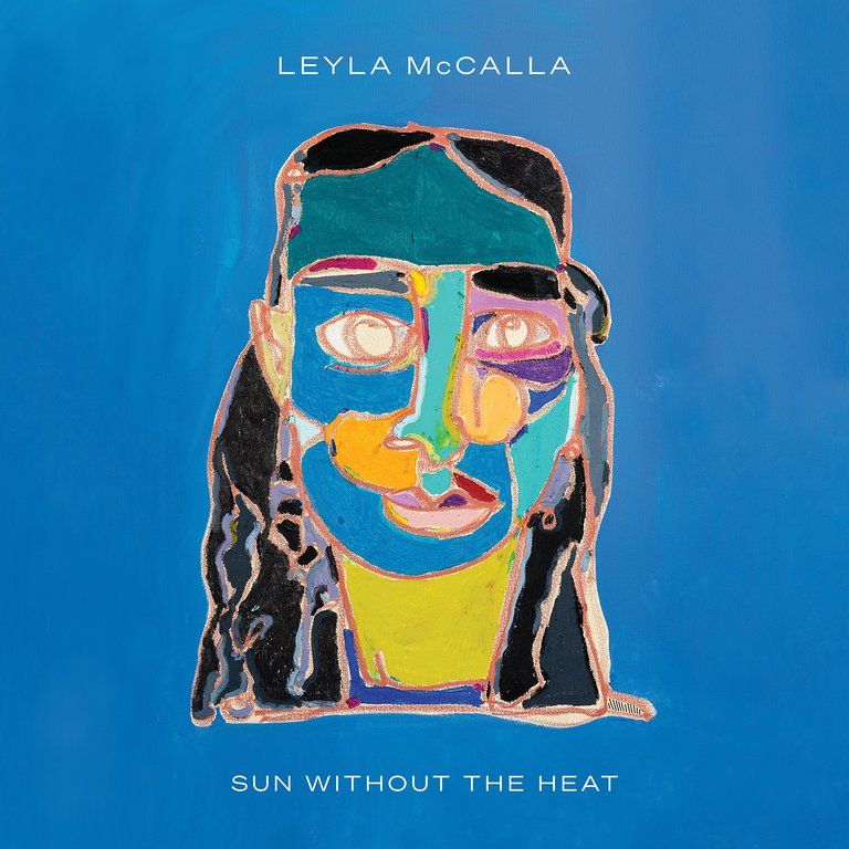 McCalla, Leyla 'Sun Without The Heat'