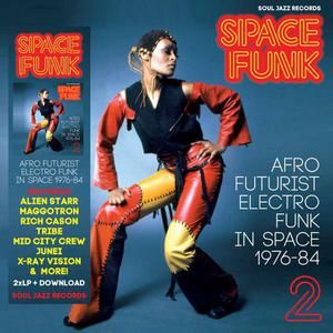 Various 'SOUL JAZZ RECORDS PRESENTS - SPACE FUNK 2 (1976-1984)'