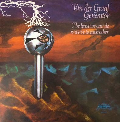 Van Der Graaf Generator 'The Least We Can Do Is Wave To Each Other'