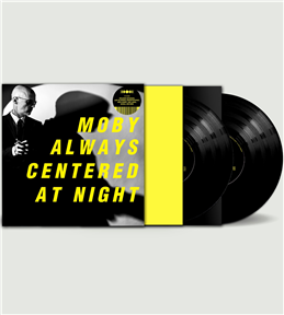 Moby 'Always Centered At Night'
