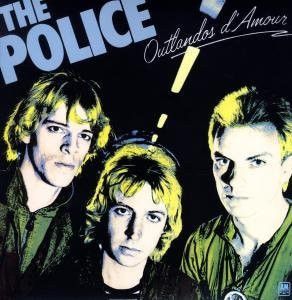 Police, The 'Outlandos D'Amour'