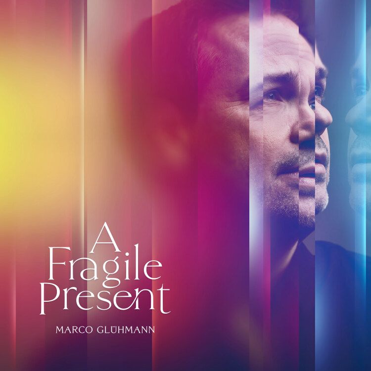 Marco Glühmann 'A Fragile Present'