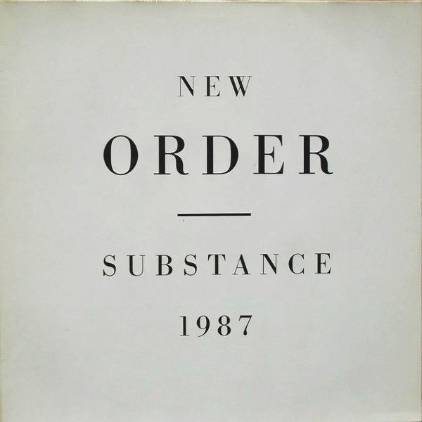 New Order 'Substance 1987'