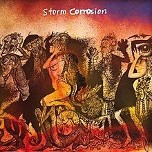 Storm Corrosion 'Storm Corrosion' Storm Corrosion 'Storm Corrosion'