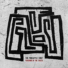 Pineapple Thief,The 'Versions Of The Truth'